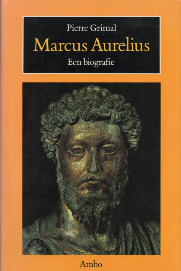 Marcus Aurelius een biografie