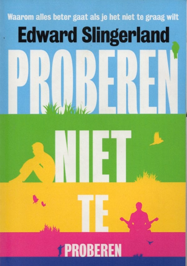 Proberen niet te proberen