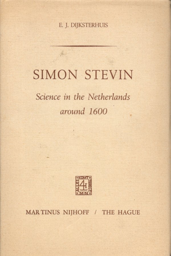Simon Stevin science in the Netherlands around 1600