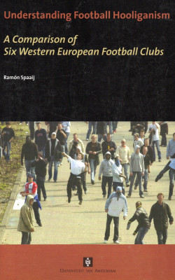 Understanding Football Hooliganism