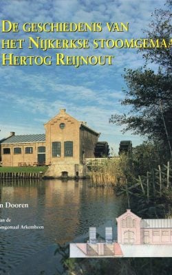 De geschiedenis van het Nijkerkse stoomgemaal Hertog Reijnout