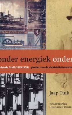 Een bijzonder energiek ondernemer