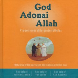 God Adonai Allah vragen over drie grote religies