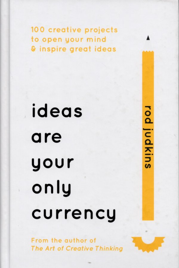 Ideas are your only currency