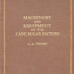 Machinery and equipment of the cane sugar factory