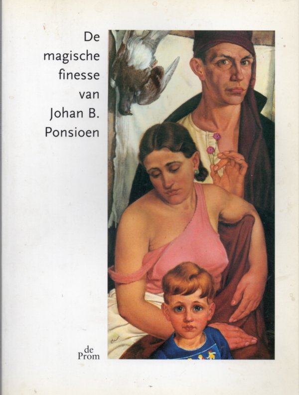 De magische finesse van Johan B. Ponsioen