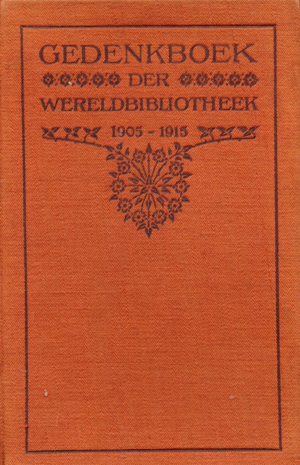 Gedenkboek der wereldbibliotheek 1905-1915
