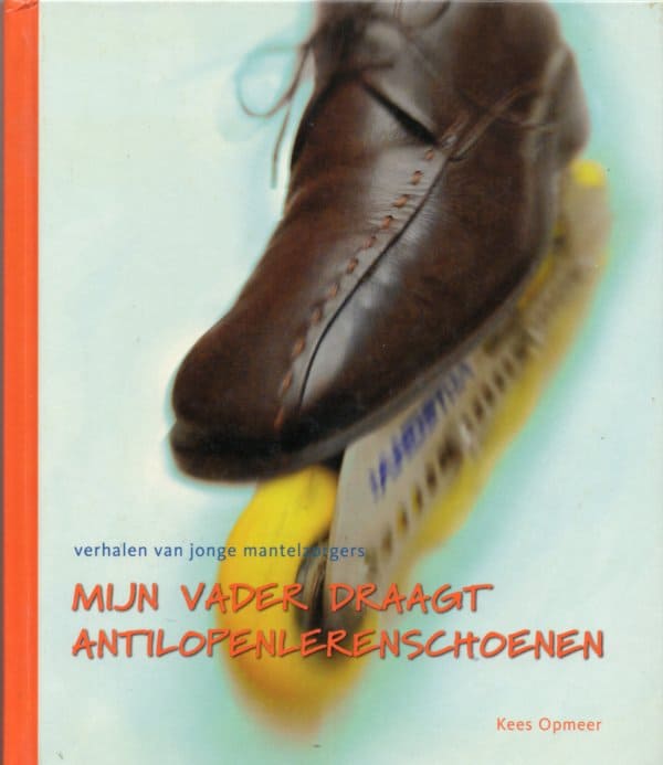 Mijn vader draagt antilopenlerenschoenen