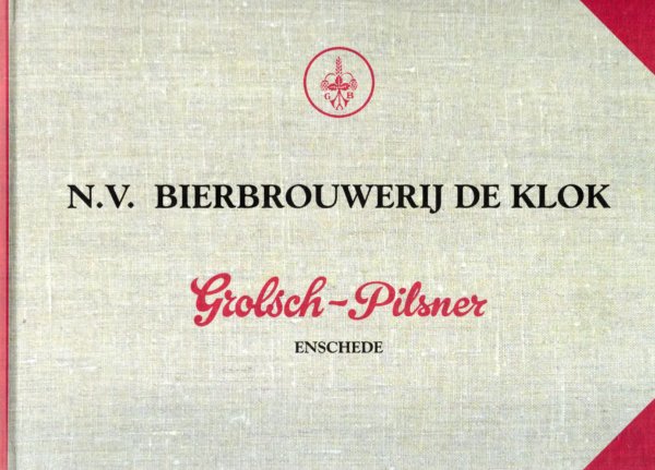 N.V. bierbrouwerij De Klok Grolsch-Pilsner