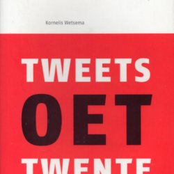 Tweets oet Twente
