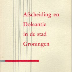 Afscheiding en Doleantie in de stad Groningen