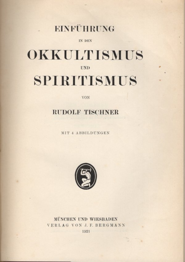 Einführung in den okkultismus und spiritismus