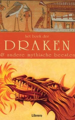 Het boek der draken en andere mythische beesten