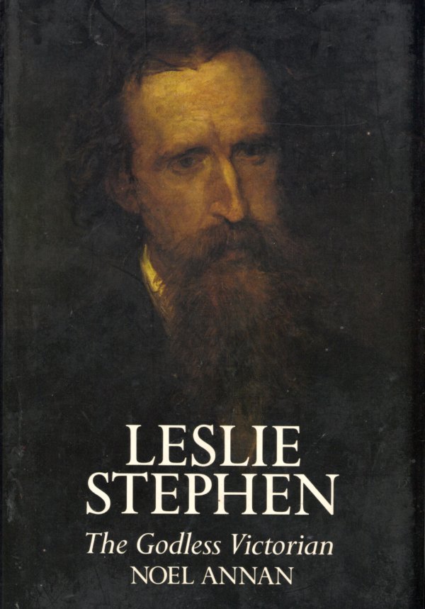 Leslie Stephen the godless Victorian