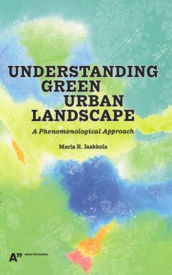 Understanding green urban landscape