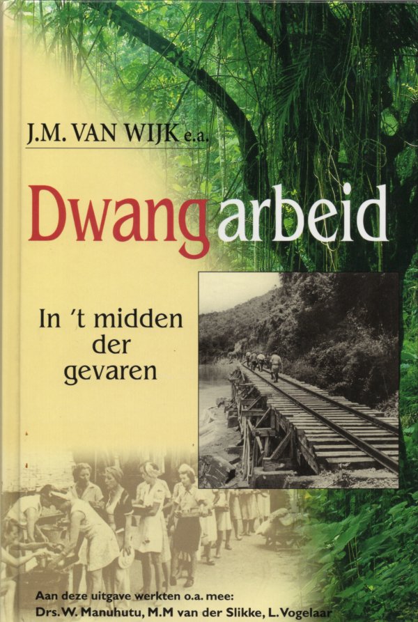 Dwangarbeid in 't midden der gevaren