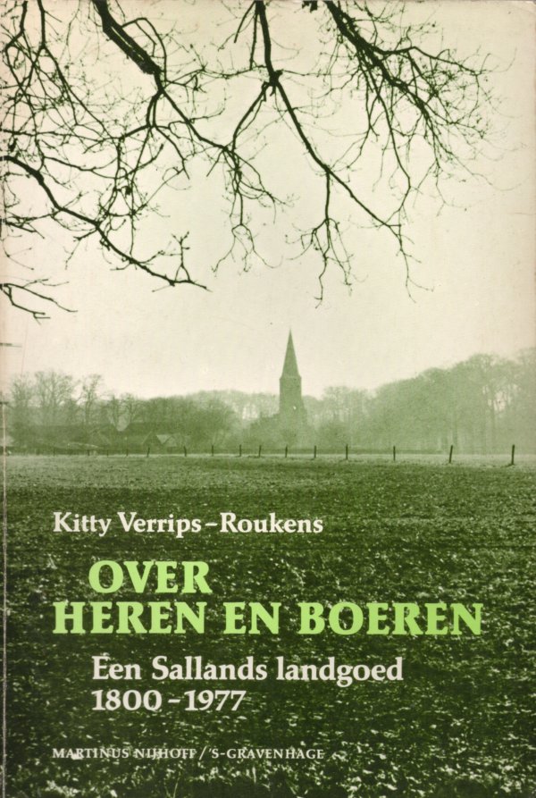 Over heren en boeren een sallands landgoed 1800-1977