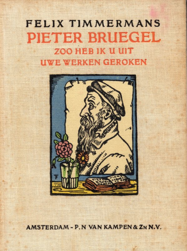 Pieter Bruegel zoo heb ik u uit uwe werken geroken