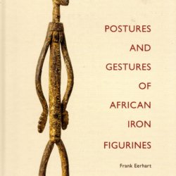 Postures and gestures of African iron figurines