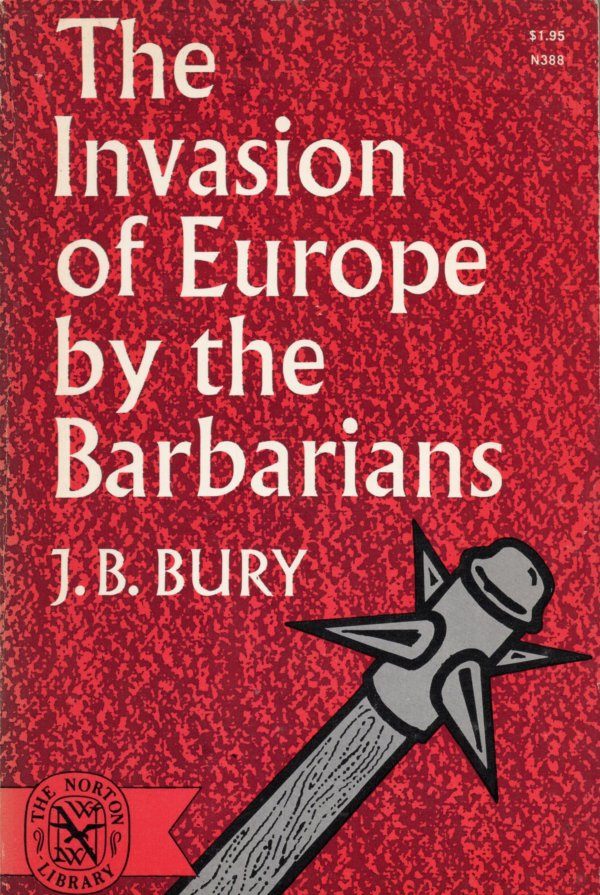 The invasion of Europe by the Barbarians