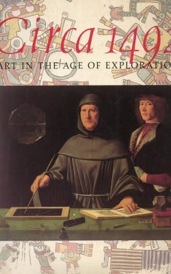 Circa 1492 art in the age of exploration