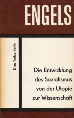 Die Entwicklung des Sozialismus von der utopie zur wissenschaft