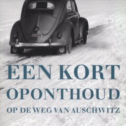 Een kort oponthoud op de weg van Auschwitz