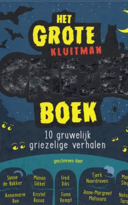 Het grote Kluitman griezel boek