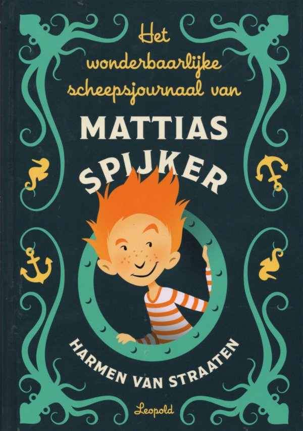 Het wonderbaarlijke scheepsjournaal van Matthias Spijker