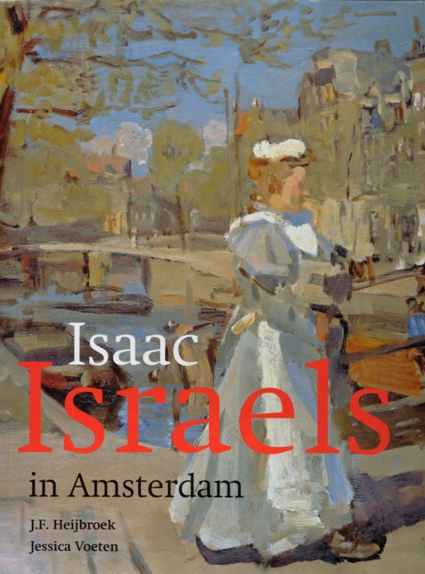 Isaac Israels in Amsterdam