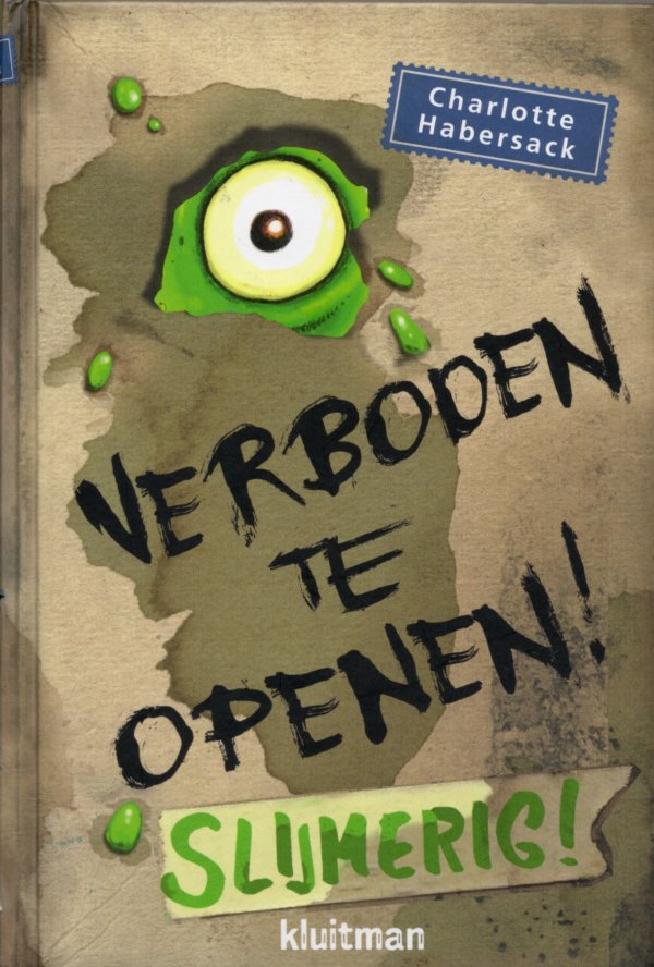 Verboden te openen! Slijmerig!