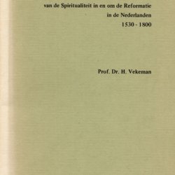 panorama van de spiritualiteit in en om de reformatie