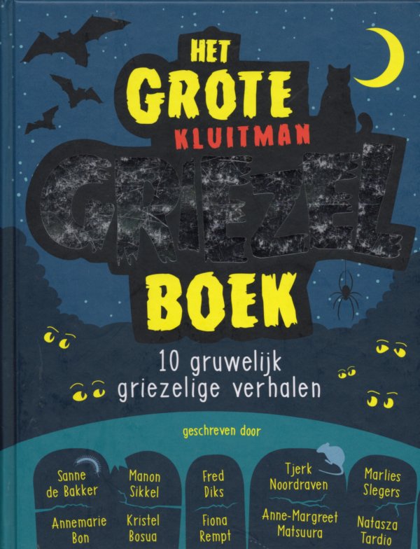 Het grote Kluitman griezel boek