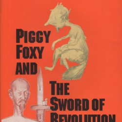 Piggy foxy and the sword of revolution