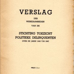 Stichting toezicht politieke delinquenten 1945-1947