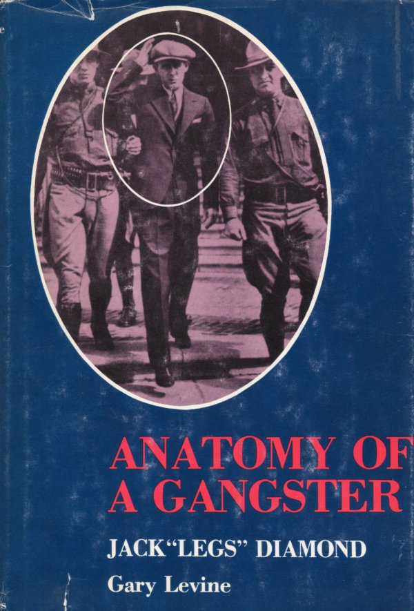 Anatomy of a gangster Jack 'legs' Daimond