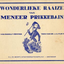 Wonderlieke Raaize van meneer prikkebain