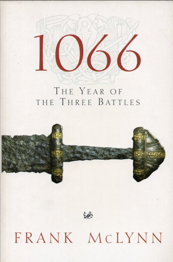 1066 the year of the three battles