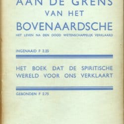 Aan de grens van het bovenaardsche