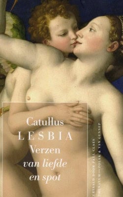 Catullus Lesbia verzen van liefde en spot