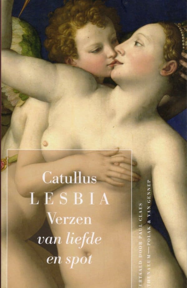 Catullus Lesbia verzen van liefde en spot