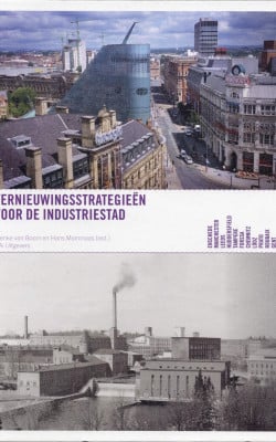 Comeback Cities vernieuwingstrategieën voor de industriestad