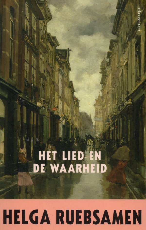 Het lied en de waarheid Helga Ruebsamen