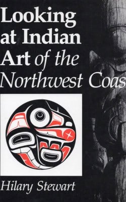 Looking at Indian Art of the Northwest coast