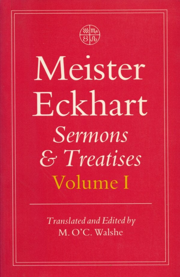 Meister Eckhart Sermons & Treaties