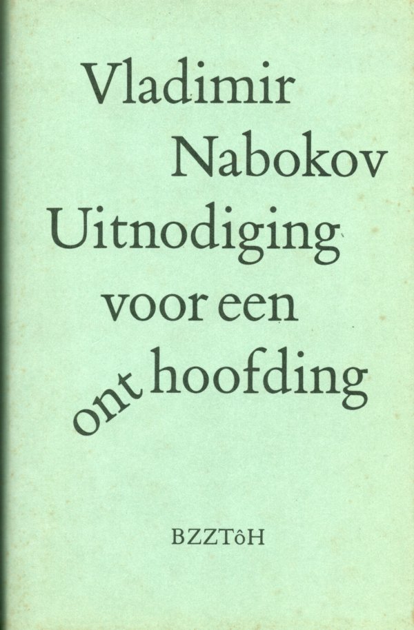 Vladimir Nabokov uitnodiging voor een onthoofding