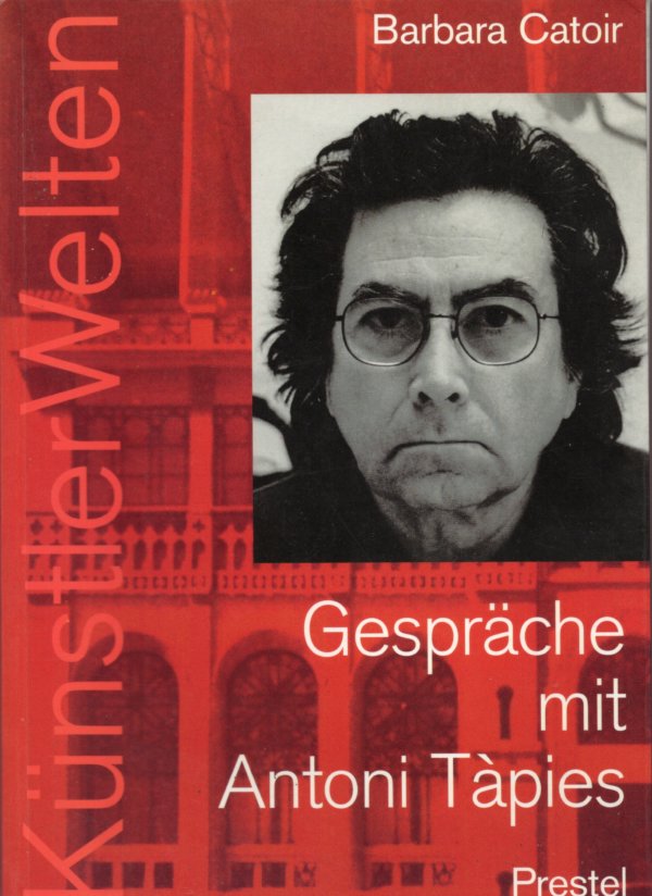 Gespräche mit Antoni Tapies