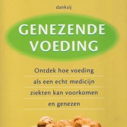 Gezond en fit dankzij genezende voeding