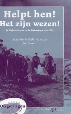 Helpt hen het zijn wezen de hulpverleners na de watersnood 1953