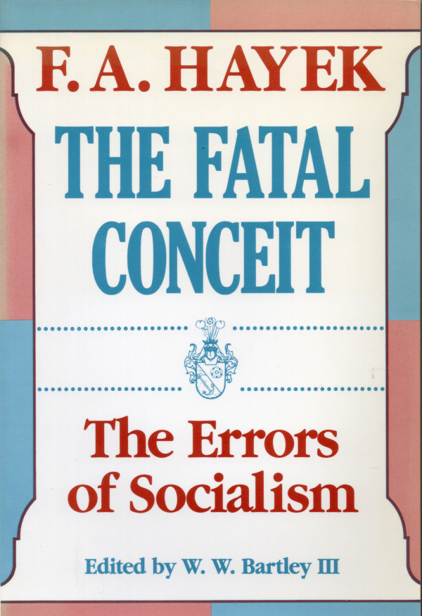 The errors of socialism F.A. Hayek